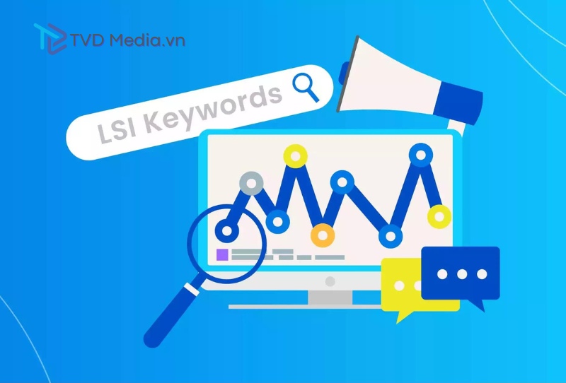 Tại sao LSI keyword quan trọng