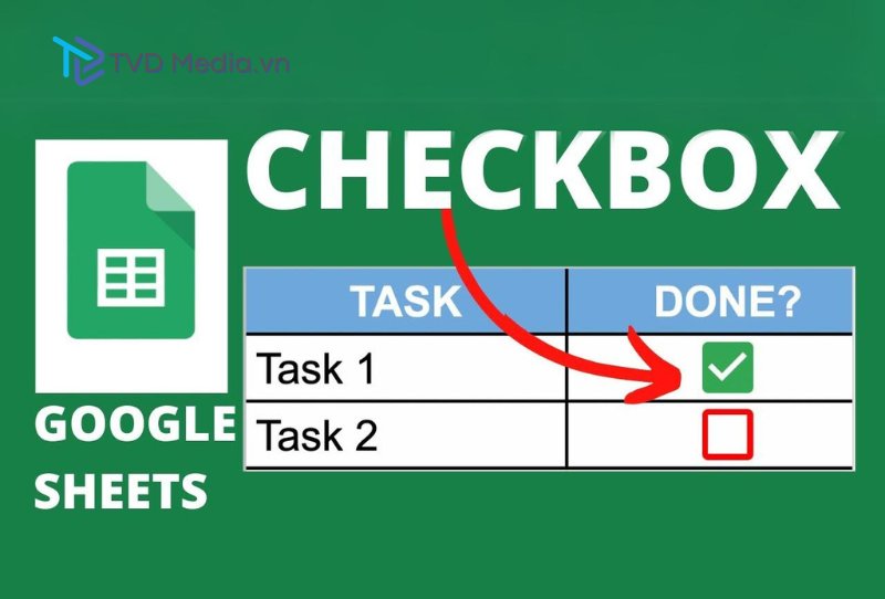 tối ưu hóa checkbox trong Google Sheet